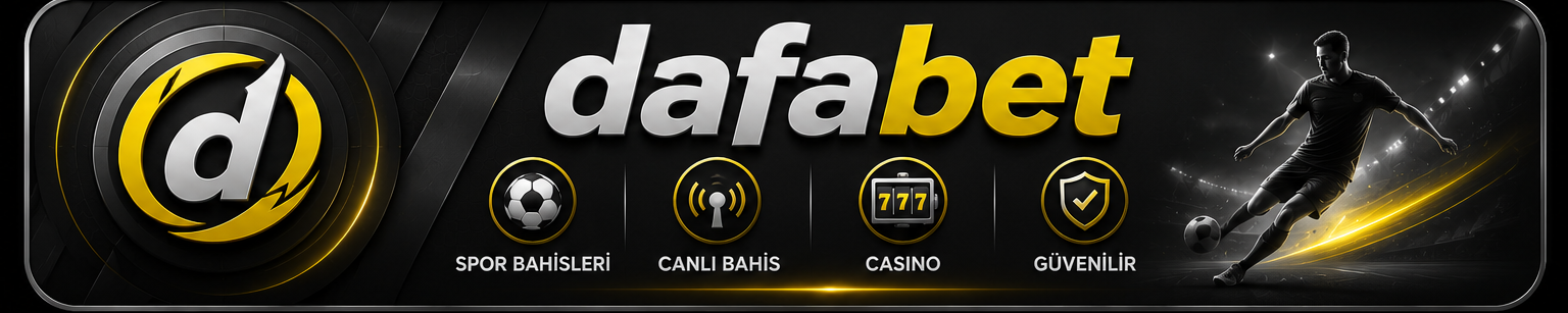 Dafabet Bahis Sitesi